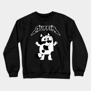 Muffin Bluey Metal Crewneck Sweatshirt